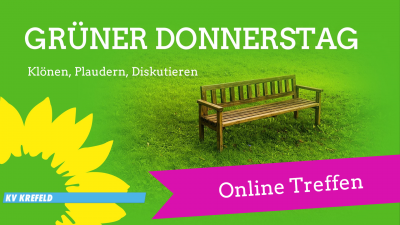 GRÜNER DONNERSTAG - Klönen, Plaudern, Diskutieren @ Online