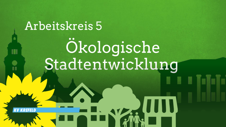 AK5-Treffen: Ökologische Stadtentwicklung