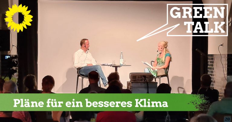 Green Talk „Pläne für ein besseres Klima“