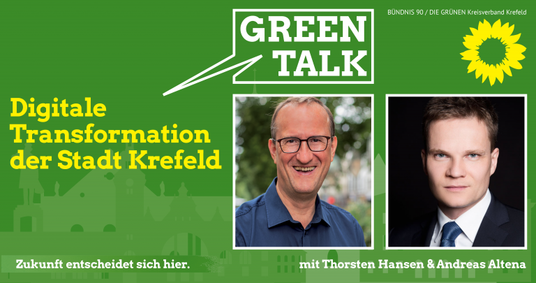 Green Talk: „Digitale Transformation der Stadt Krefeld“