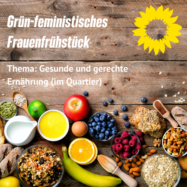 Grün-feministisches Frauenfrühstück – Gesunde Ernährung (im Quartier)